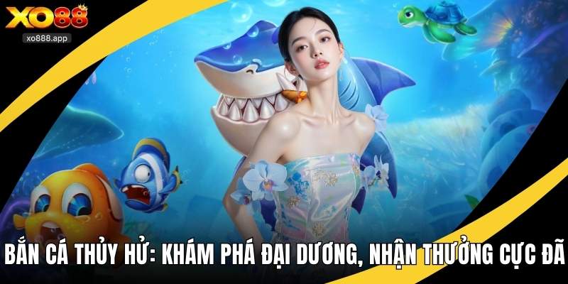 bắn cá thủy hử