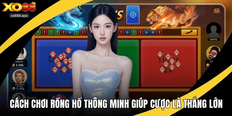 cách chơi Rồng Hổ