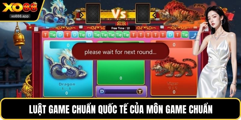 Luật game chuẩn quốc tế của môn game chuẩn