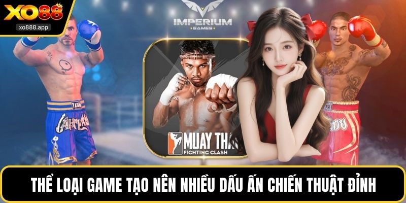 Thể loại game tạo nên nhiều dấu ấn chiến thuật đỉnh