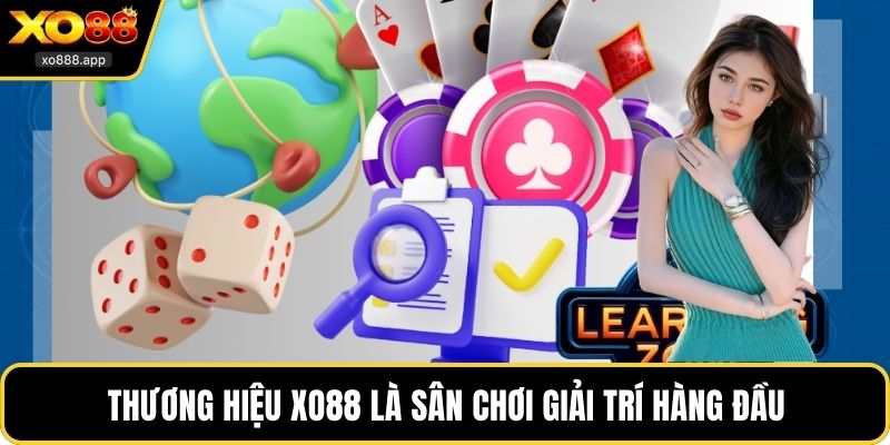 Thương hiệu XO88 là sân chơi giải trí hàng đầu